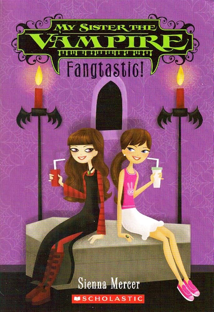 Fangtastic! (My Sister the Vampire, Book 2) cover image