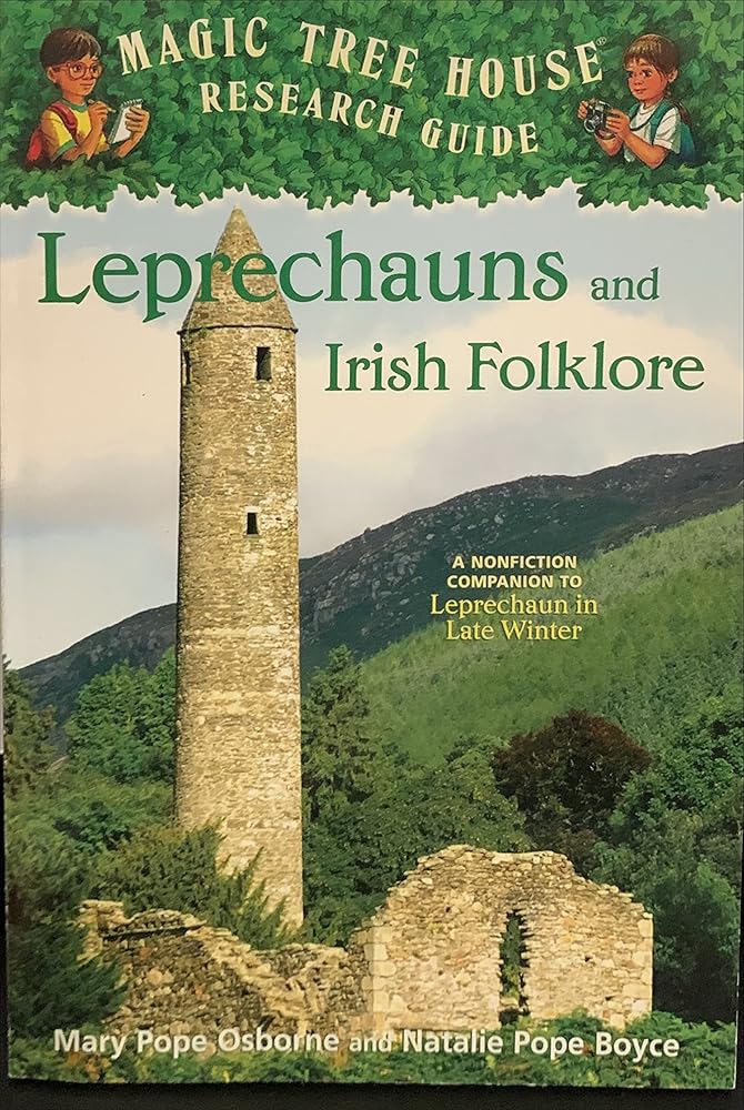 Magic Tree House Research Guide Leprechauns and Irish Folklore: A Nonfiction companion to Leprechauns in Late Winter (Scholastic ) cover image