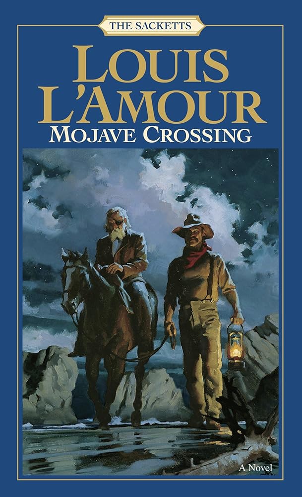 Mojave Crossing: The Sacketts: 11 cover image