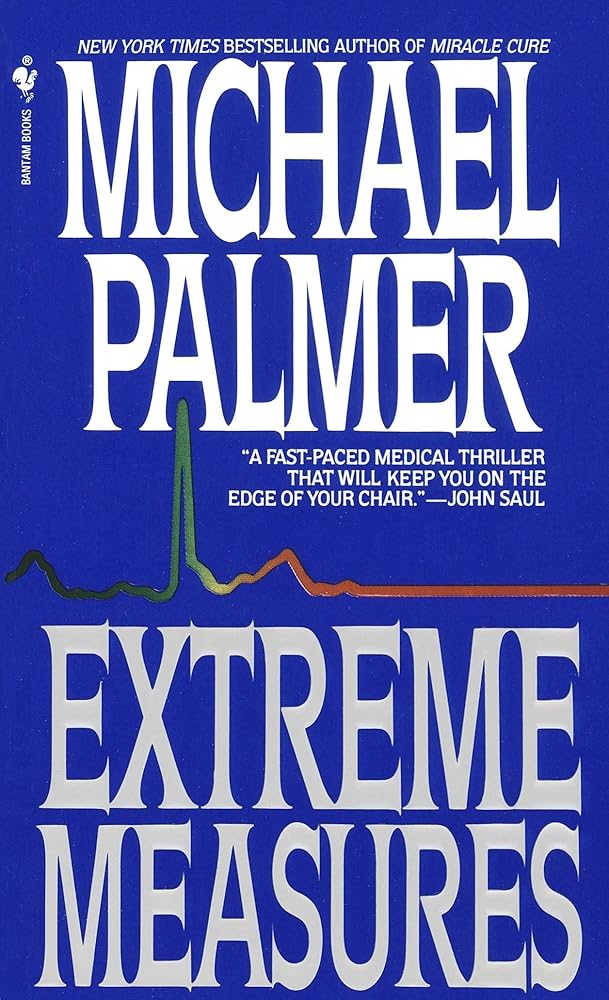 Extreme Measures: A Novel cover image