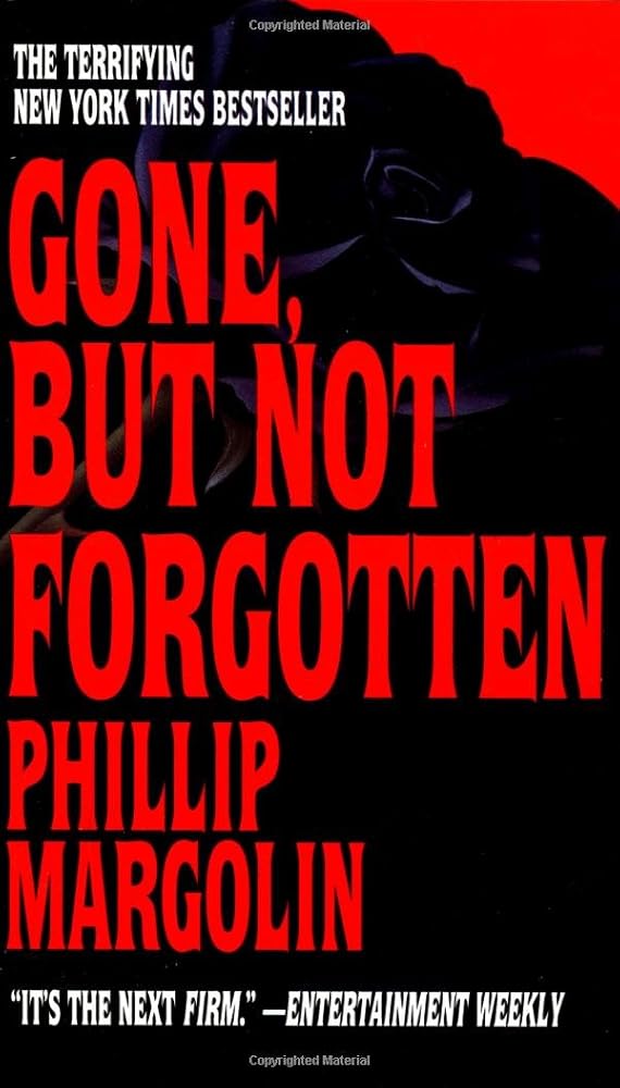 Gone, but Not Forgotten cover image