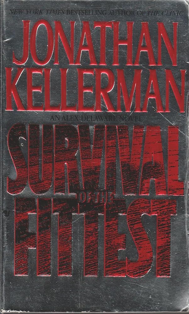 Survival of the Fittest: An Alex Delaware Novel cover image