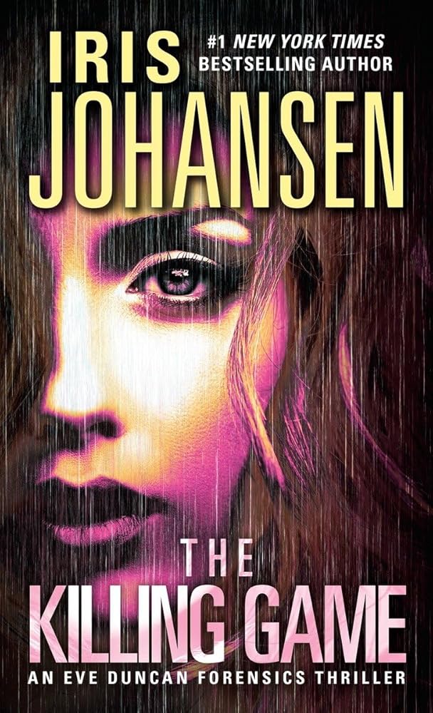 The Killing Game: An Eve Duncan Forensics Thriller cover image