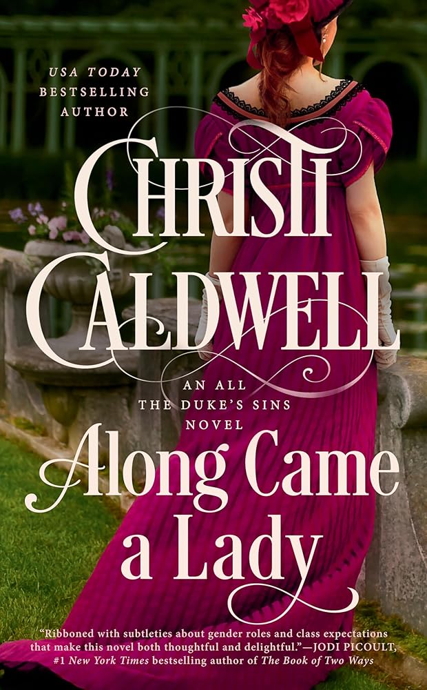 Along Came a Lady (All the Duke's Sins) cover image