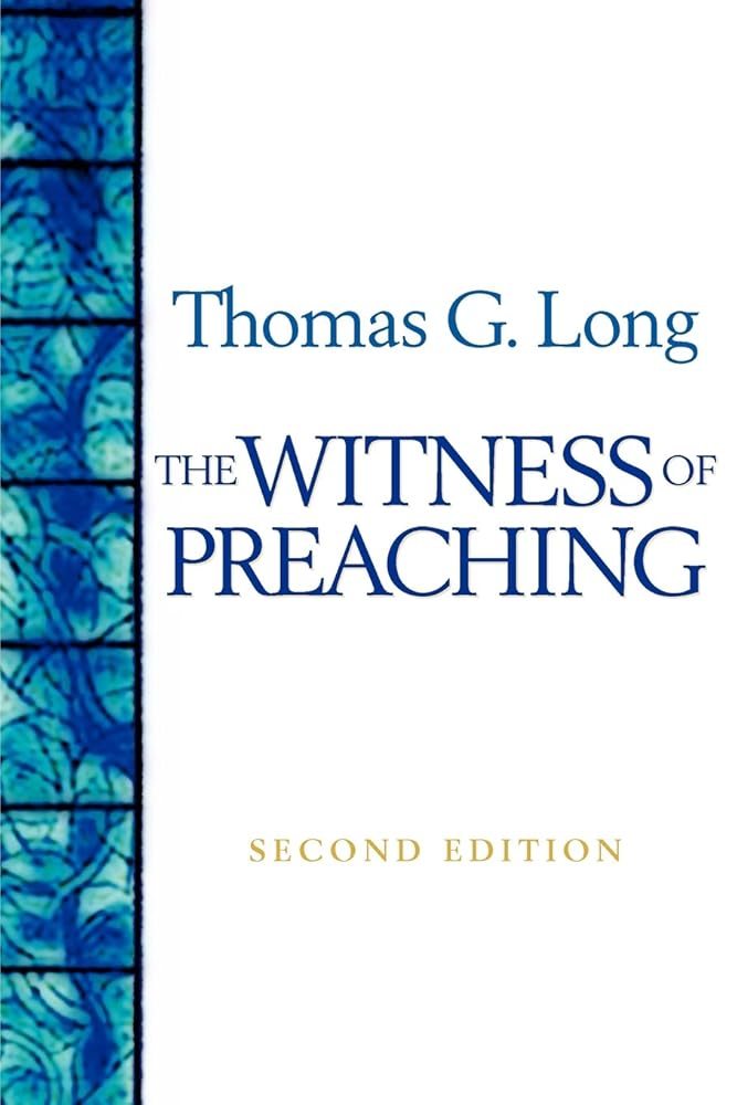 The Witness Of Preaching, Second Edition cover image