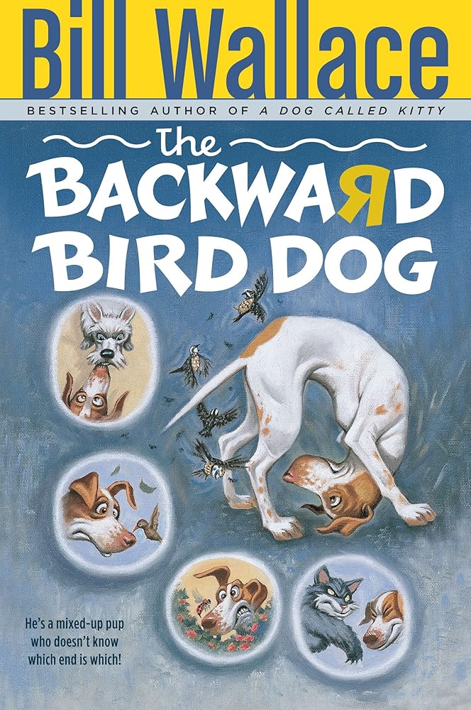 The BACKWARD BIRD DOG PAPERBACK cover image