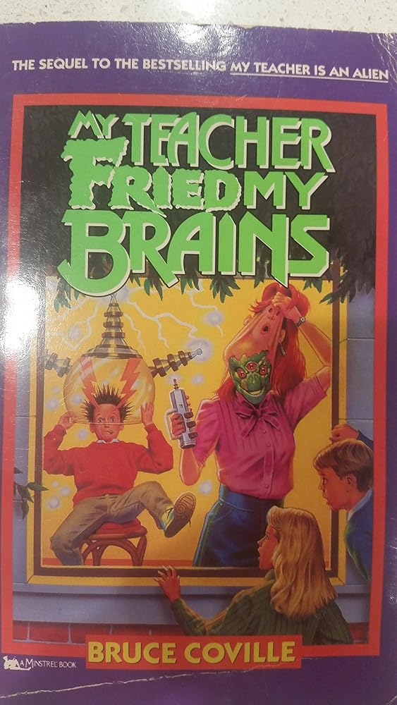 MY TEACHER FRIED MY BRAINS (RACK SIZE) (My Teachers Books) cover image