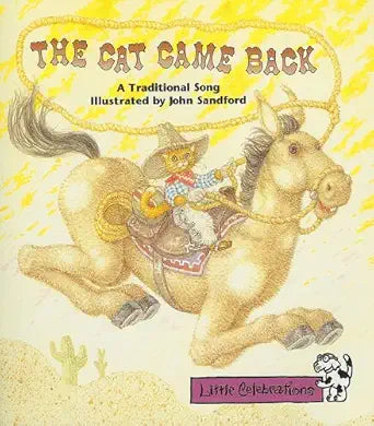 The Cat Came Back: A Traditional Song (Little Celebrations) cover image
