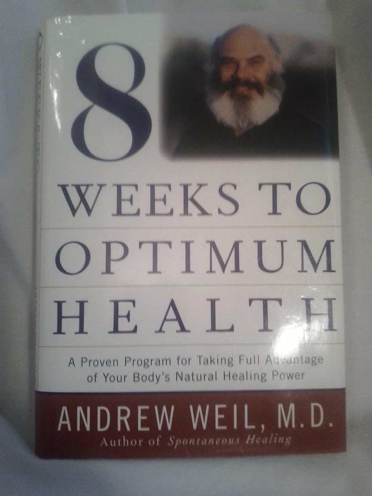 Eight Weeks to Optimum Health cover image