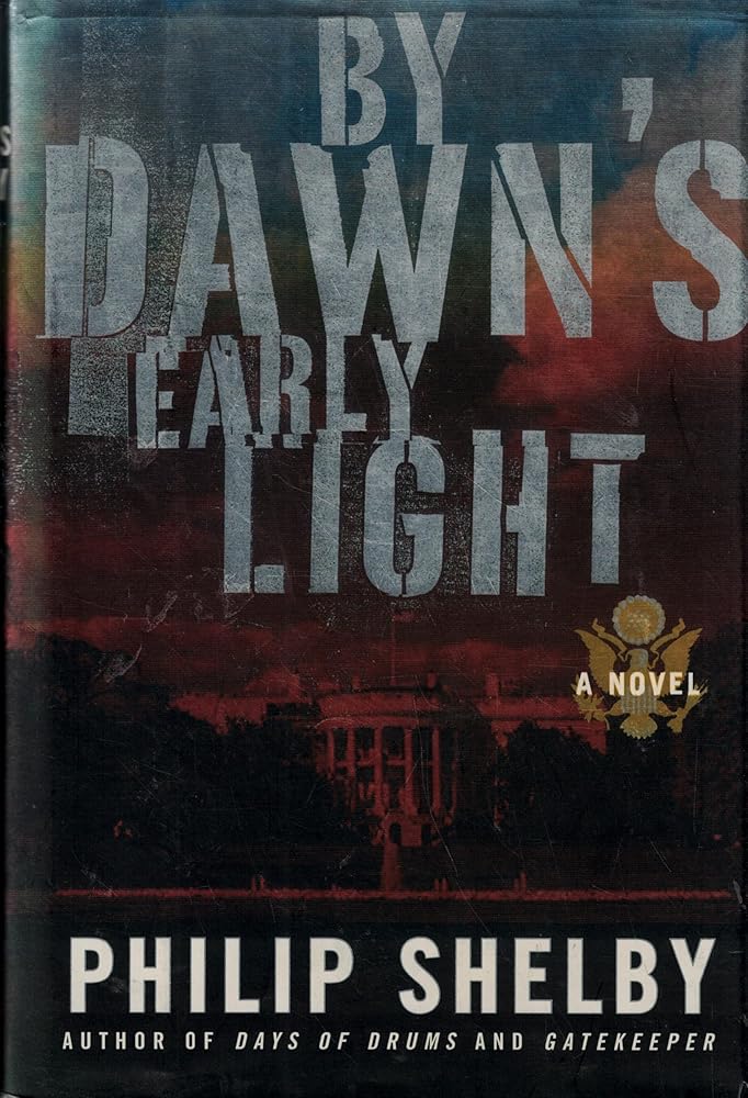 By Dawn's Early Light: A Novel cover image