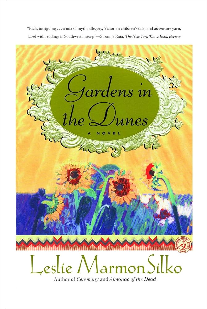 GARDENS IN THE DUNES: A Novel cover image