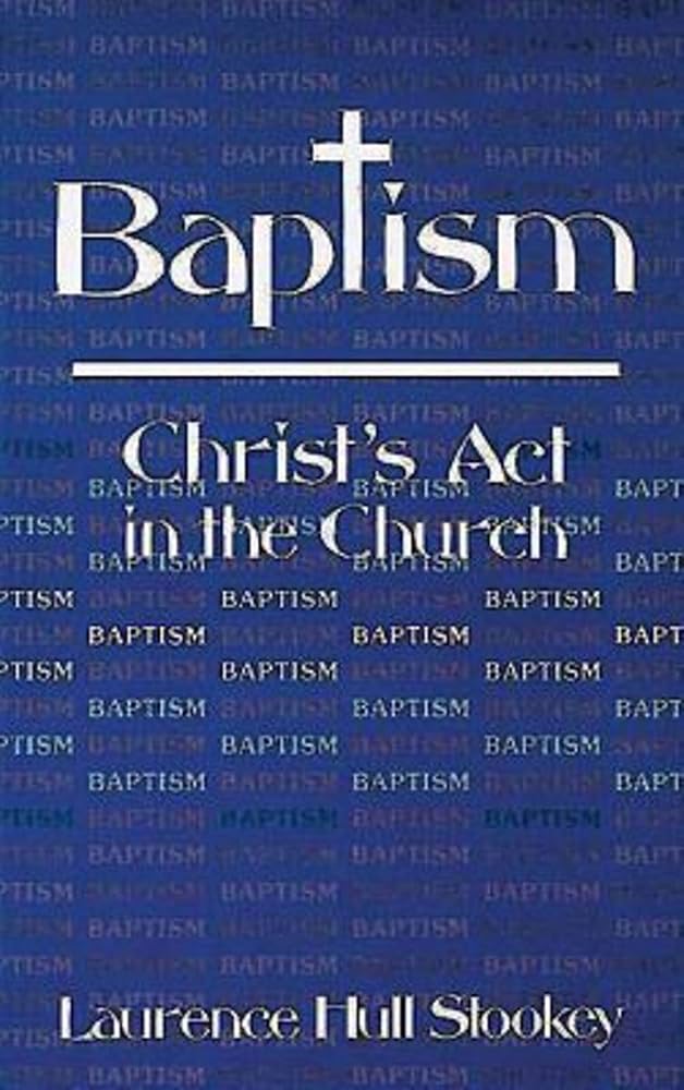 Baptism: Christ's Act in the Church cover image