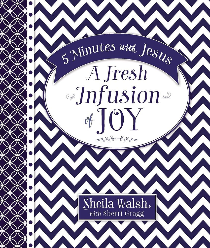 5 Minutes with Jesus, A Fresh Infusion of Joy: Quick Daily Devotions for Busy Lives (A 50-Day Devotional) cover image