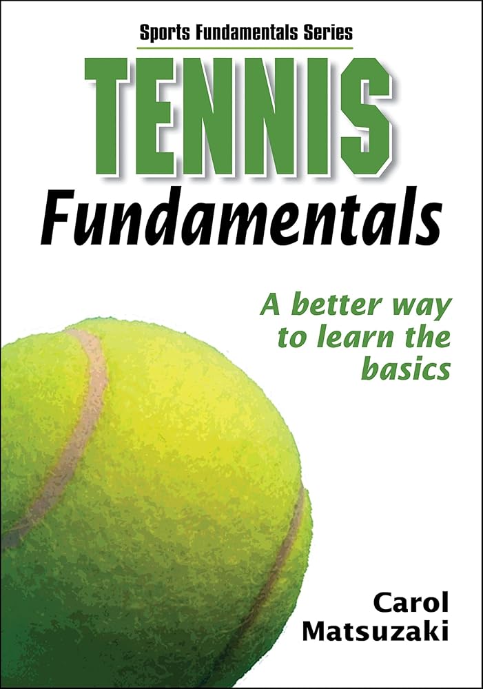 Tennis Fundamentals (Sports Fundamentals) cover image