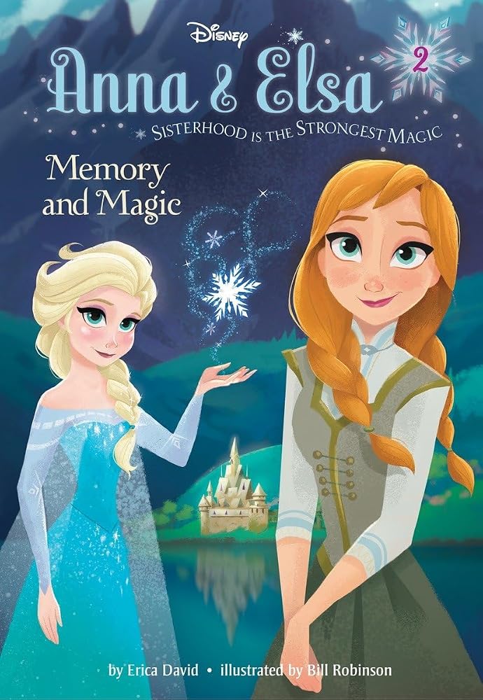 Anna & Elsa #2: Memory and Magic (Disney Frozen) (A Stepping Stone Book(TM)) cover image