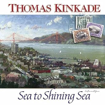 Thomas Kinkade's Sea to Shining Sea cover image