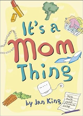 It's A Mom Thing cover image