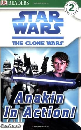 DK Readers L2: Star Wars: The Clone Wars: Anakin in Action! cover image