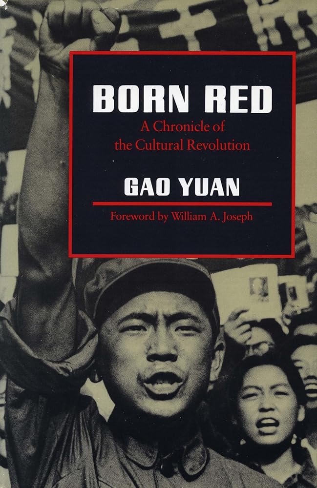 Born Red: A Chronicle of the Cultural Revolution cover image