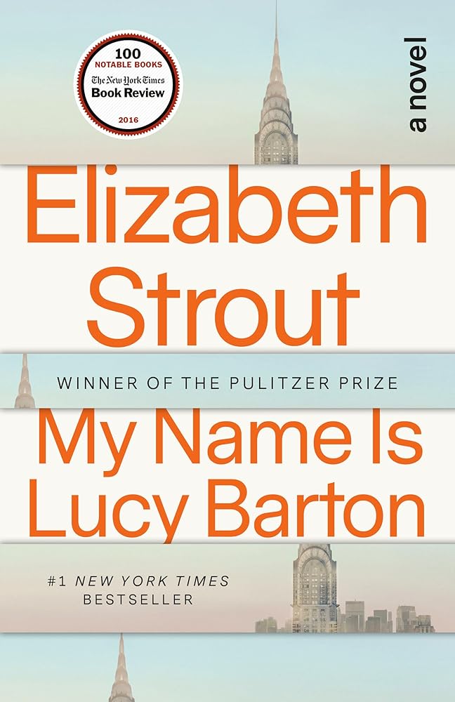My Name Is Lucy Barton: A Novel cover image