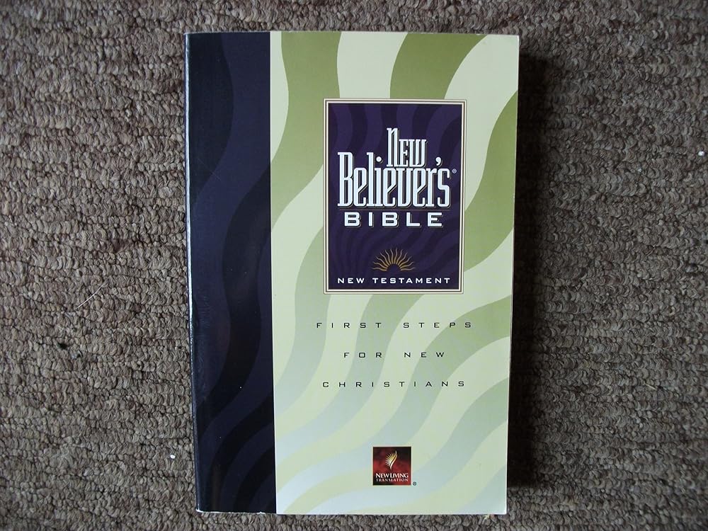 New Believer's Bible: New Testament, New Living Translation cover image