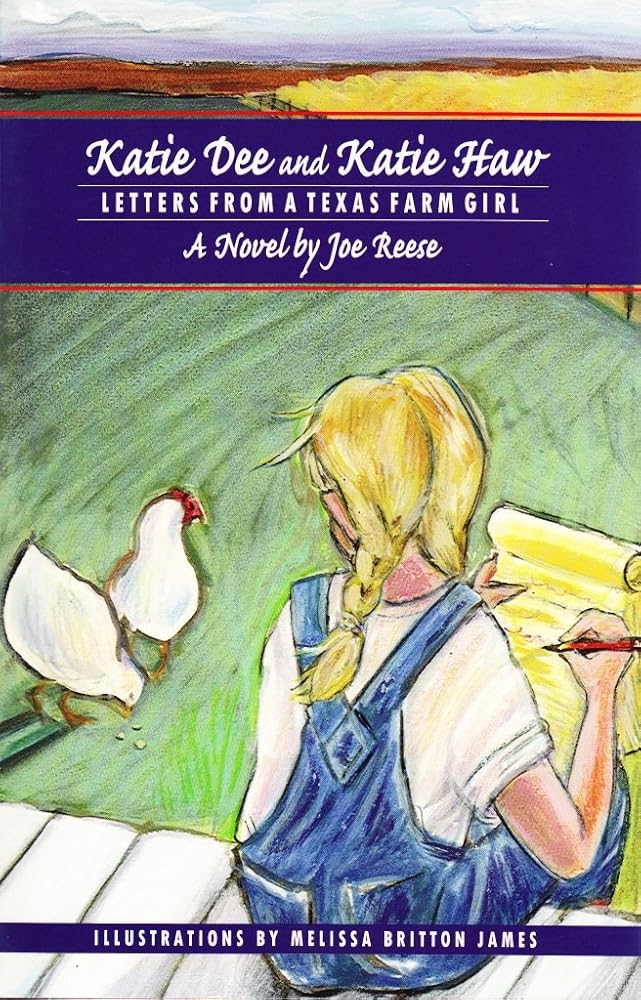 Katie Dee & Katie Haw : Letters from a Texas Farm Girl cover image