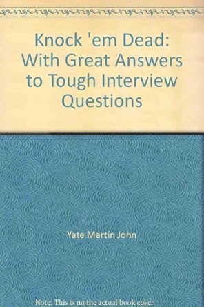 Knock 'em Dead: With Great Answers to Tough Interview Questions cover image