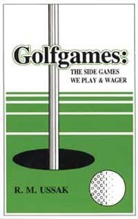 Golfgames: The Side Games We Play and Wager cover image