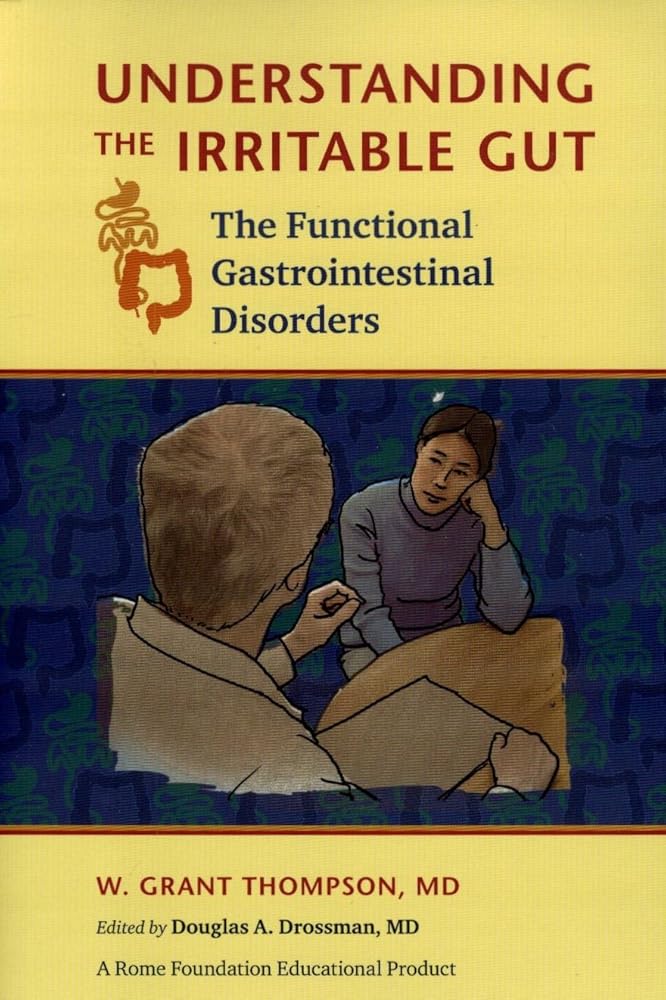 Understanding the Irritable Gut; The Functional Gastrointestinal Disorders cover image