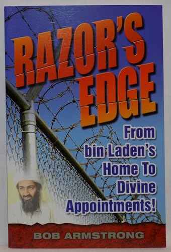 Razor's Edge: From bin Laden's Home to Divine Appointments! (Love-Link Ministries) cover image