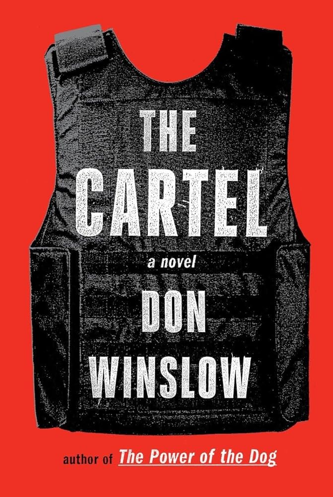 The Cartel: A novel (Power of the Dog Series) cover image