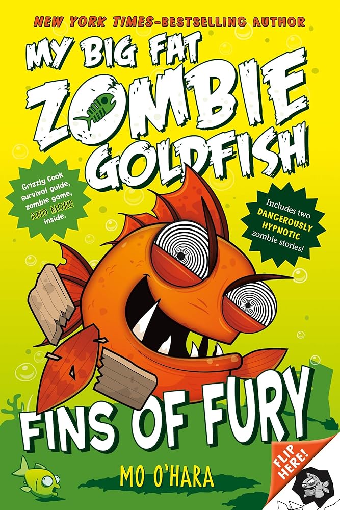 Fins of Fury: My Big Fat Zombie Goldfish (My Big Fat Zombie Goldfish, 3) cover image