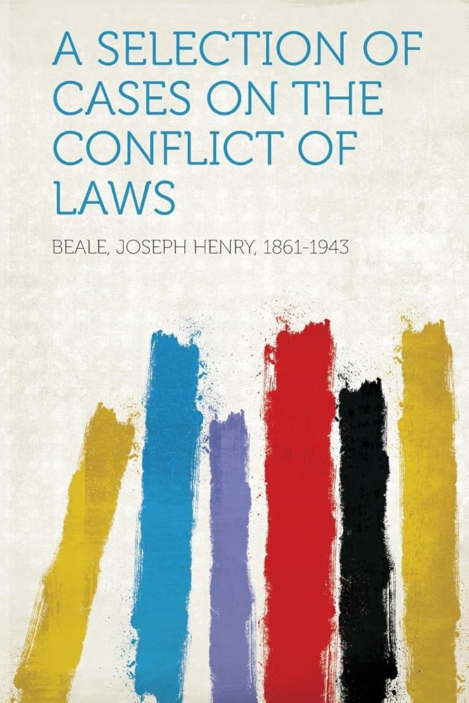 A Selection of Cases on the Conflict of Laws cover image