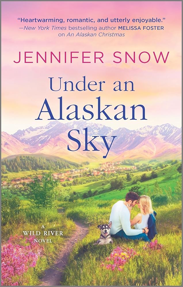Under an Alaskan Sky (A Wild River Novel, 2) cover image