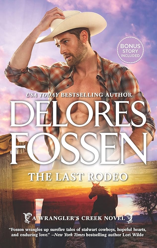 The Last Rodeo: An Anthology (A Wrangler's Creek Novel) cover image
