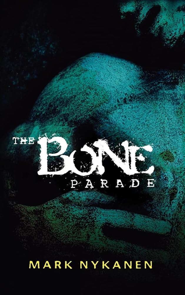 The Bone Parade cover image