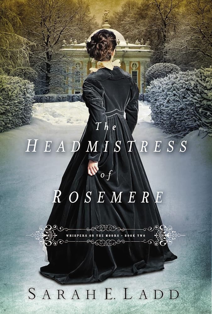 The Headmistress of Rosemere (Whispers On The Moors) cover image