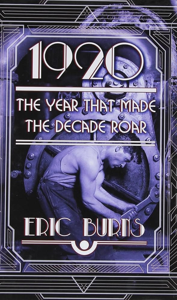1920: The Year That Made the Decade Roar (Thorndike Press Large Print Popular and Narrative Nonfiction) cover image