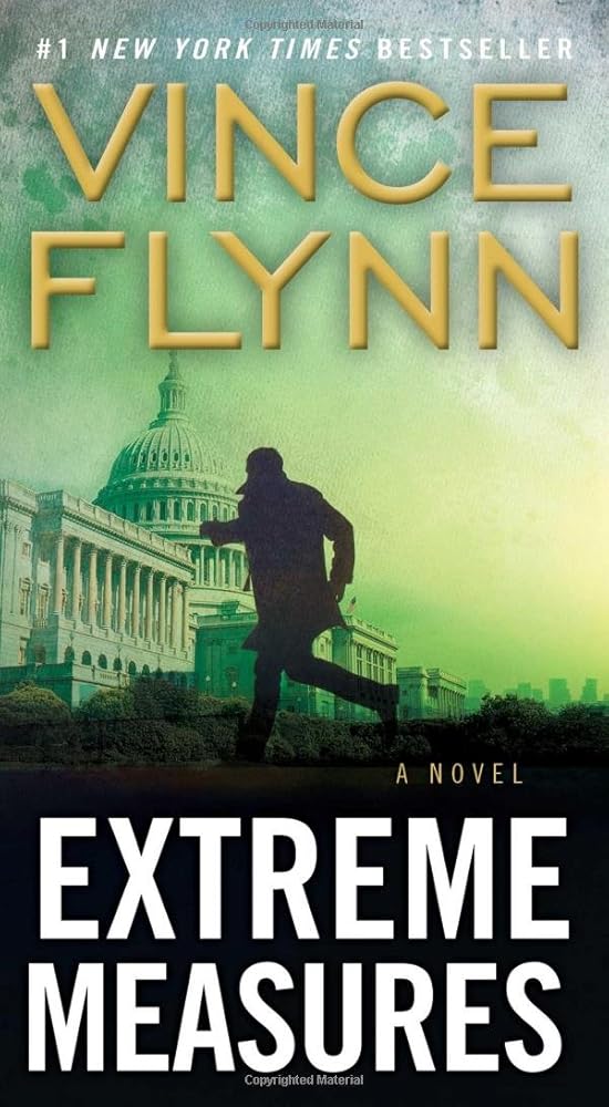 Extreme Measures: A Thriller (11) (A Mitch Rapp Novel) cover image