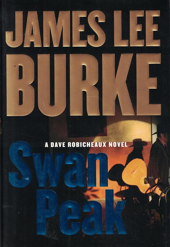 Swan Peak: A Dave Robicheaux Novel cover image