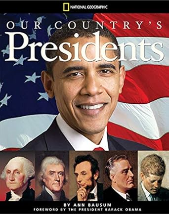 Our Country's Presidents: All You Need to Know About the Presidents, From George Washington to Barack Obama cover image