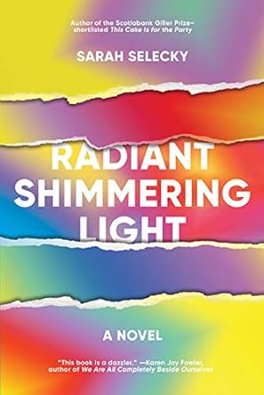 Radiant Shimmering Light: A Novel cover image