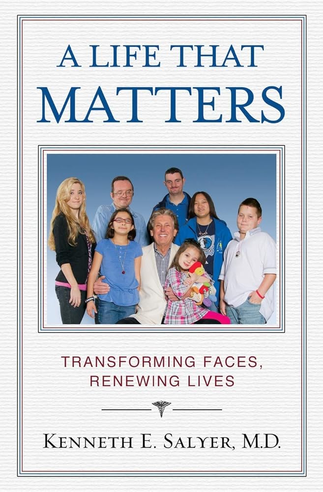 A Life That Matters: Transforming Faces, Renewing Lives cover image