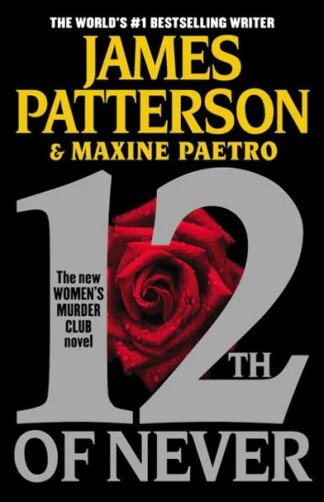 12th of Never (A Women's Murder Club Thriller, 12) cover image