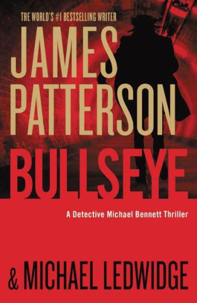 Bullseye (A Michael Bennett Thriller, 9) cover image