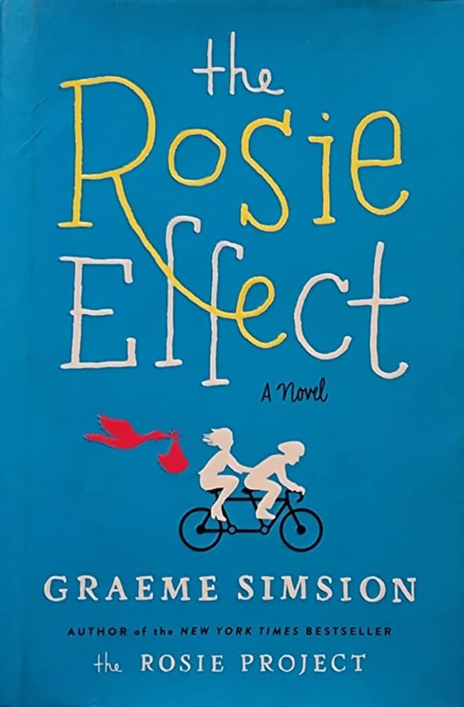 The Rosie Effect: A Novel cover image