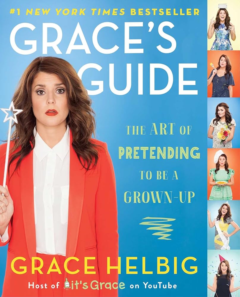 Grace's Guide: The Art of Pretending to Be a Grown-up cover image