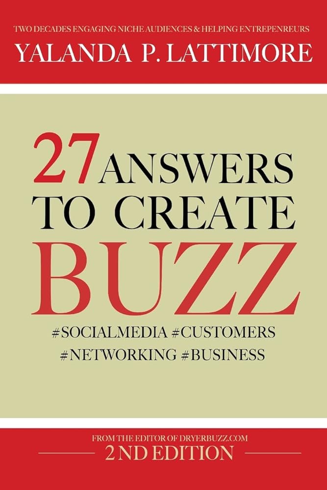 #27Answers to Create Buzz: with SocialMedia Networking, Customers, and Business cover image