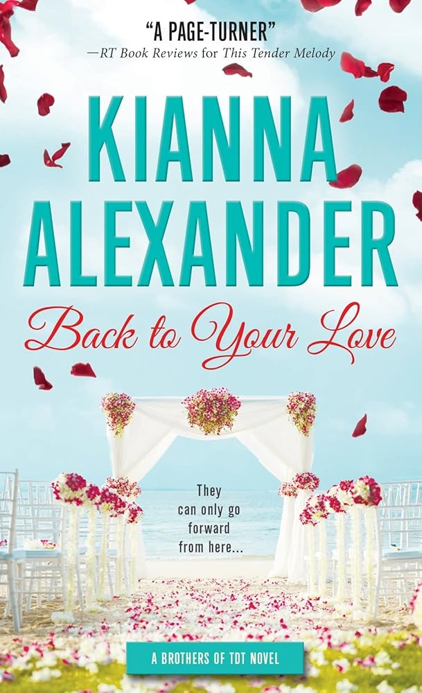 Back to Your Love: A Beautiful Second Chance Southern Romance Celebrating Black Love (The Southern Gentlemen, 1) cover image