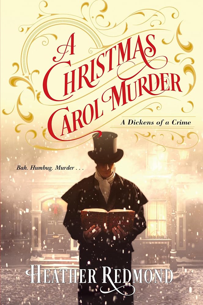 A Christmas Carol Murder (A Dickens of a Crime) cover image